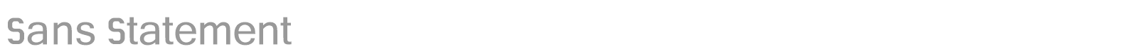 Sans Statement font preview